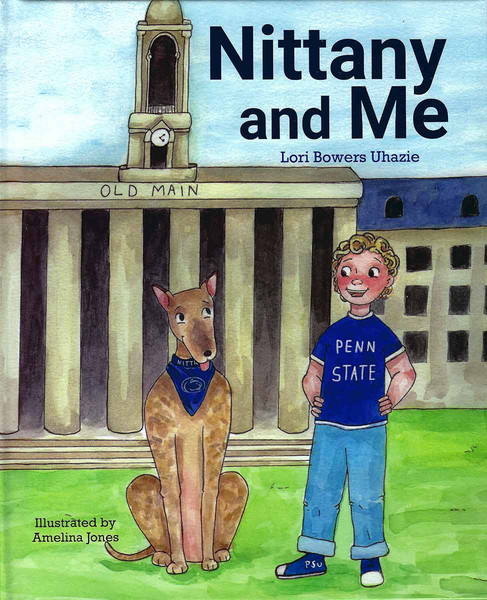 Nittany and Me book cover, Lori Bowers Uhazie